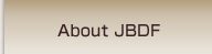 About JBDF